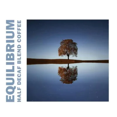 Equalibrium: 50/50 Decaf and Caffeinated Blend